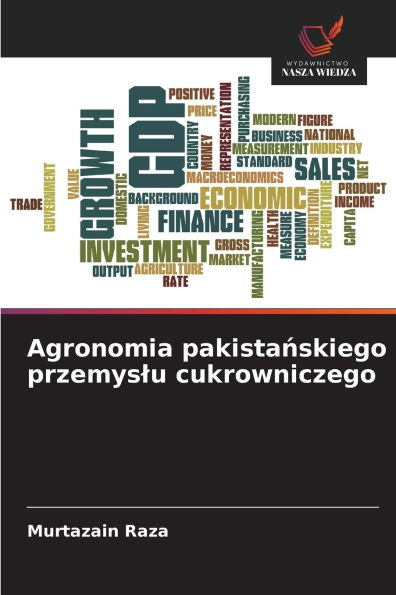 Agronomia pakistańskiego przemyslu cukrowniczego