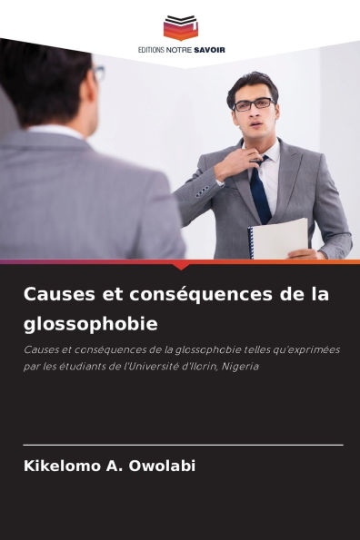 Causes et consï¿½quences de la glossophobie