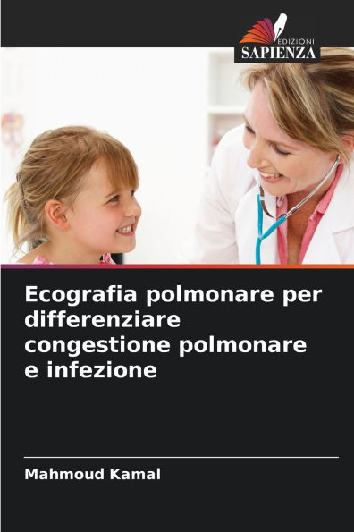 Ecografia polmonare per differenziare congestione polmonare e infezione