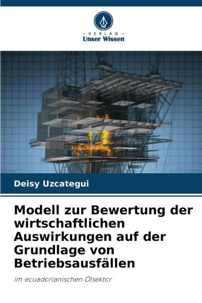 Modell zur Bewertung der wirtschaftlichen Auswirkungen auf der Grundlage von Betriebsausfï¿½llen