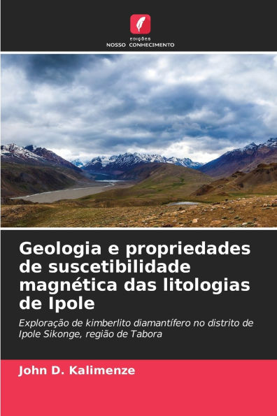 Geologia e propriedades de suscetibilidade magnï¿½tica das litologias de Ipole