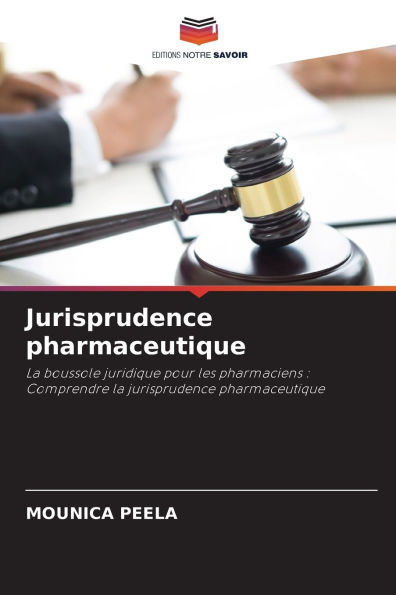 Jurisprudence pharmaceutique