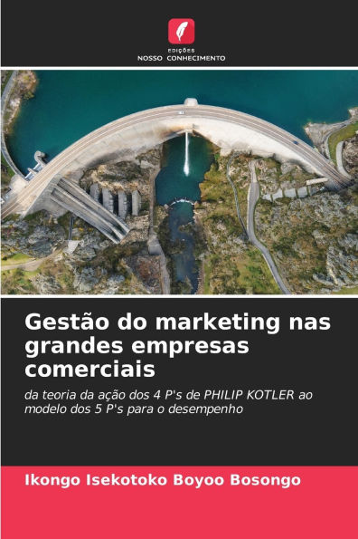 Gestï¿½o do marketing nas grandes empresas comerciais