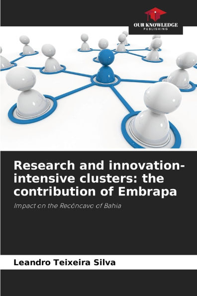 Research and innovation-intensive clusters: the contribution of Embrapa