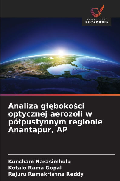 Analiza glębokości optycznej aerozoli w pï¿½lpustynnym regionie Anantapur, AP