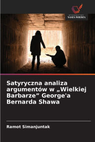 Title: Satyryczna analiza argumentï¿½w w 