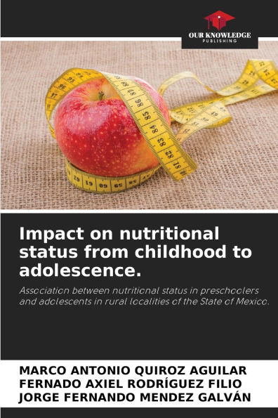 Impact on nutritional status from childhood to adolescence.