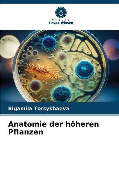 Anatomie der hï¿½heren Pflanzen