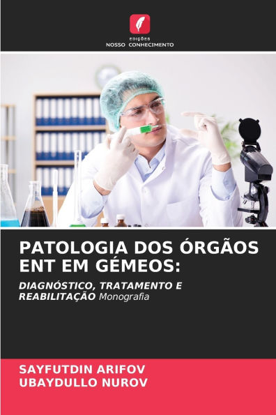 Patologia DOS ï¿½rgï¿½os Ent Em Gï¿½meos