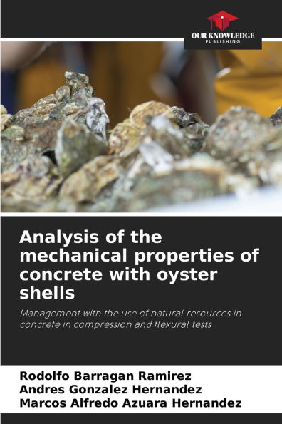 Analysis of the mechanical properties of concrete with oyster shells
