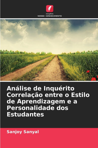 Anï¿½lise de Inquï¿½rito Correlaï¿½ï¿½o entre o Estilo de Aprendizagem e a Personalidade dos Estudantes