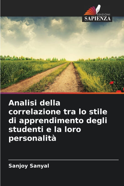 Analisi della correlazione tra lo stile di apprendimento degli studenti e la loro personalitï¿½