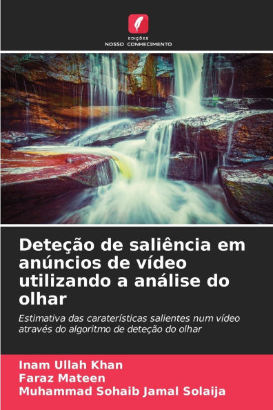 Deteï¿½ï¿½o de saliï¿½ncia em anï¿½ncios de vï¿½deo utilizando a anï¿½lise do olhar