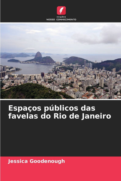 Espaï¿½os pï¿½blicos das favelas do Rio de Janeiro