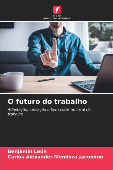 O futuro do trabalho