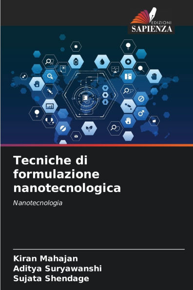 Tecniche di formulazione nanotecnologica