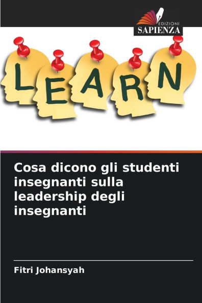 Cosa dicono gli studenti insegnanti sulla leadership degli insegnanti