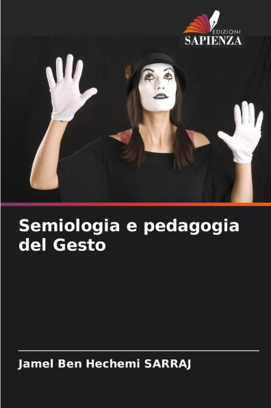 Semiologia e pedagogia del Gesto