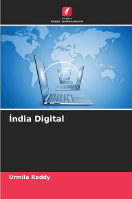 Title: ï¿½ndia Digital, Author: Urmila Reddy