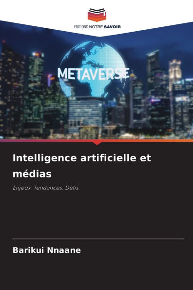 Intelligence artificielle et mï¿½dias