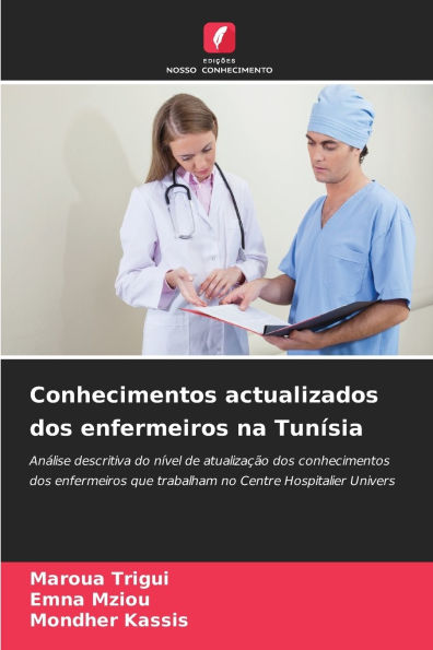 Conhecimentos actualizados dos enfermeiros na Tunï¿½sia