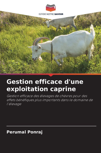 Gestion efficace d'une exploitation caprine