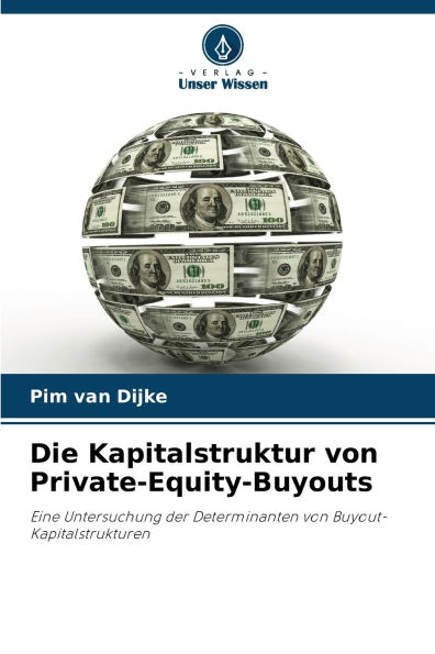 Die Kapitalstruktur von Private-Equity-Buyouts