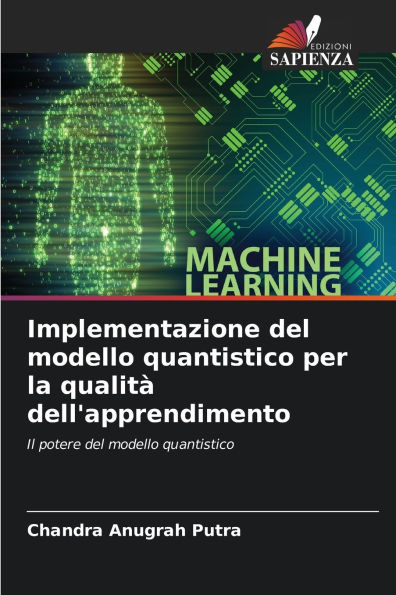 Implementazione del modello quantistico per la qualit� dell'apprendimento