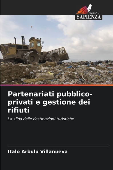 Partenariati pubblico-privati e gestione dei rifiuti