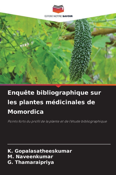 Enquï¿½te bibliographique sur les plantes mï¿½dicinales de Momordica