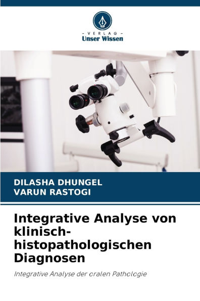 Integrative Analyse von klinisch-histopathologischen Diagnosen