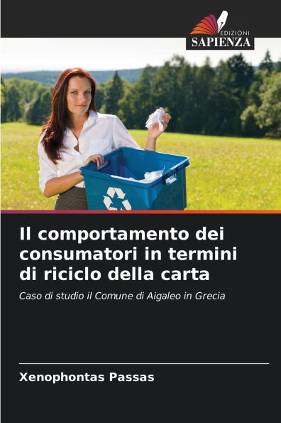 Il comportamento dei consumatori in termini di riciclo della carta