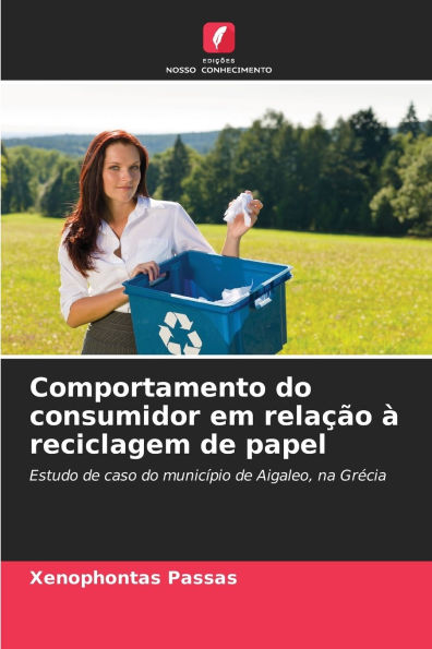 Comportamento do consumidor em relaï¿½ï¿½o ï¿½ reciclagem de papel