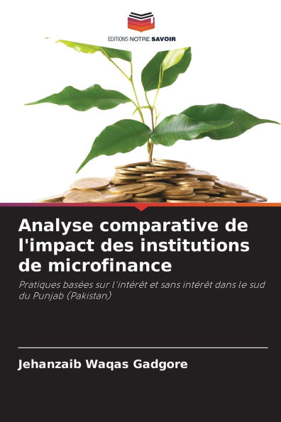 Analyse comparative de l'impact des institutions de microfinance