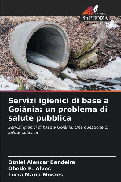 Servizi igienici di base a Goiï¿½nia: un problema di salute pubblica