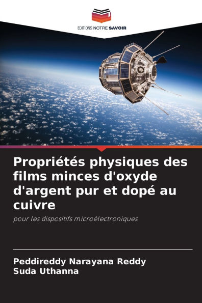 Propriï¿½tï¿½s physiques des films minces d'oxyde d'argent pur et dopï¿½ au cuivre