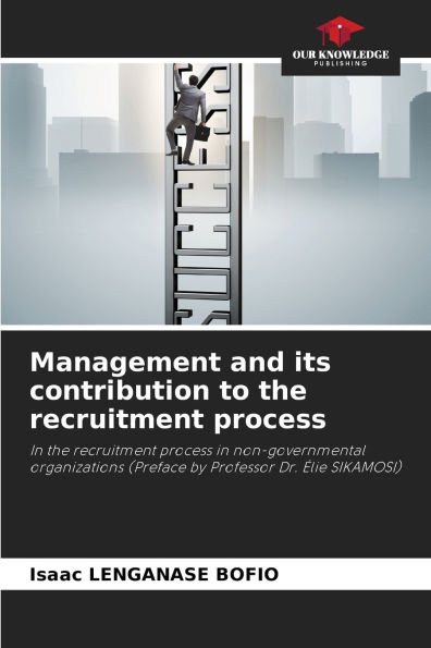 Management and its contribution to the recruitment process