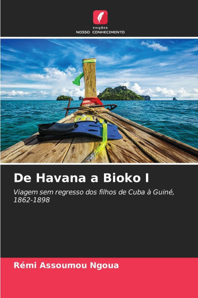De Havana a Bioko I