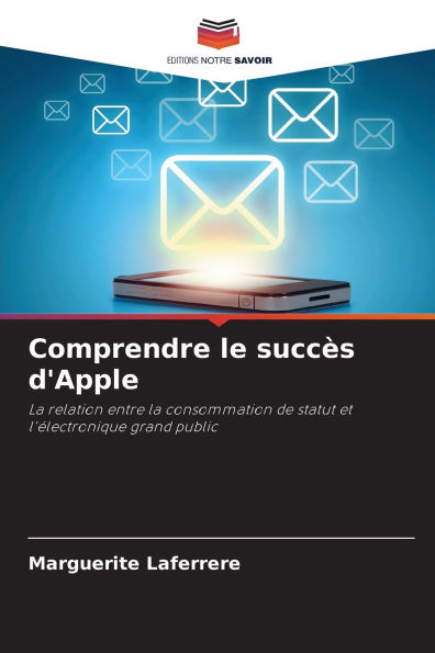 Comprendre le succï¿½s d'Apple