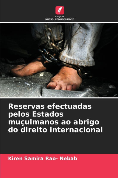 Reservas efectuadas pelos Estados muï¿½ulmanos ao abrigo do direito internacional