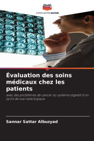 Title: ï¿½valuation des soins mï¿½dicaux chez les patients, Author: Sannar Sattar Albuzyad
