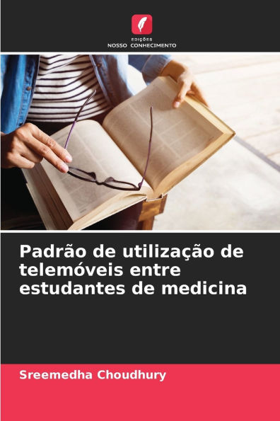 Padrï¿½o de utilizaï¿½ï¿½o de telemï¿½veis entre estudantes de medicina
