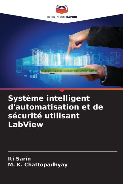 Systï¿½me intelligent d'automatisation et de sï¿½curitï¿½ utilisant LabView