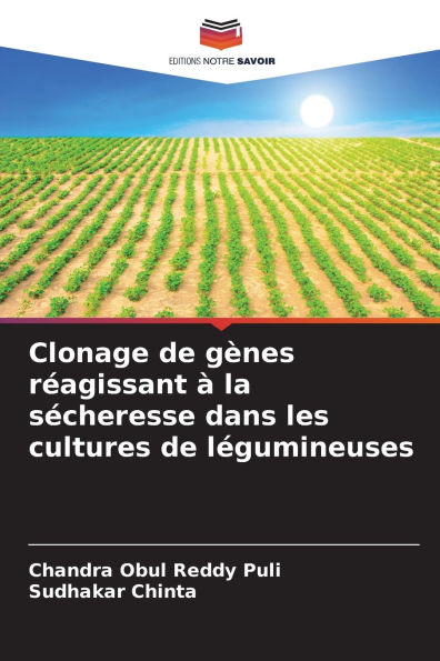 Clonage de gï¿½nes rï¿½agissant ï¿½ la sï¿½cheresse dans les cultures de lï¿½gumineuses