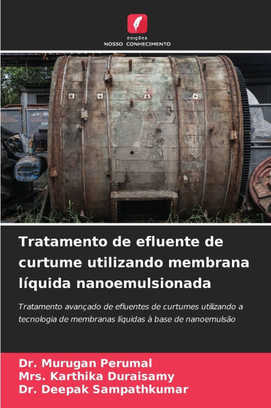 Tratamento de efluente de curtume utilizando membrana lï¿½quida nanoemulsionada