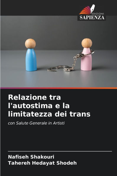 Relazione tra l'autostima e la limitatezza dei trans