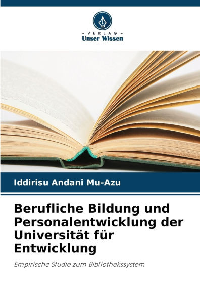 Berufliche Bildung und Personalentwicklung der Universitï¿½t fï¿½r Entwicklung