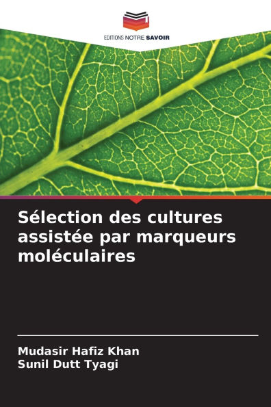 Sï¿½lection des cultures assistï¿½e par marqueurs molï¿½culaires