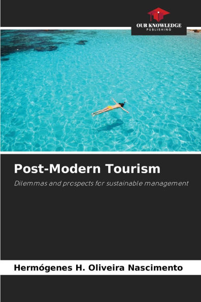 Post-Modern Tourism