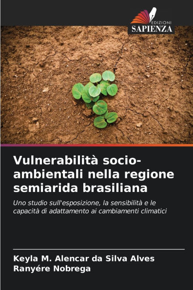 Vulnerabilitï¿½ socio-ambientali nella regione semiarida brasiliana